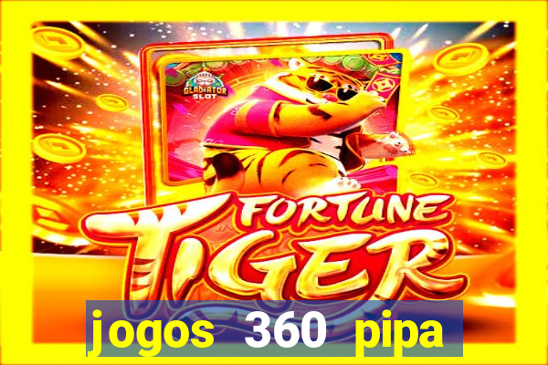 jogos 360 pipa combate 3d